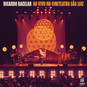Ricardo Bacelar ao Vivo no Cineteatro São Luiz